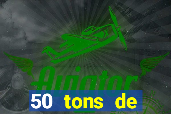 50 tons de liberdade filme completo dublado google drive